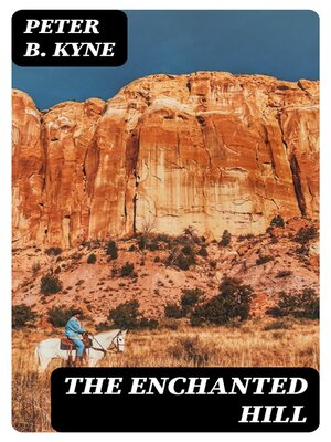 cover image of The Enchanted Hill